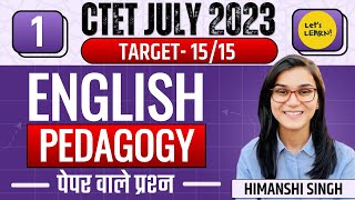 CTET July 2023  English Pedagogy 15/15 Series Class01 | Himanshi Singh