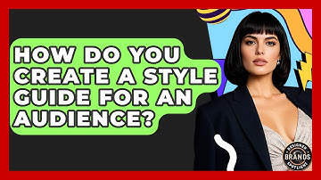 How Do You Create A Style Guide For An Audience? - Designer Brands Spotlight