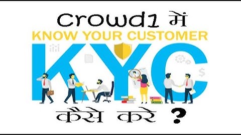 crowd 1 KYC uploding   IMPOSSIBLE IS NOTHING