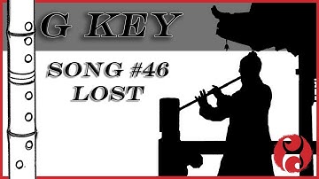 Intro to Dongxiao - Song #46 - Lost (G Key)