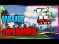 GTA ONLINE-THE DIAMOND CASINO HEIST VAULT EXPLOSIVES