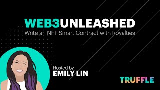 Web3 Unleashed Episode 1: What's an ERC/EIP? Write an NFT Smart Contract with Royalties!