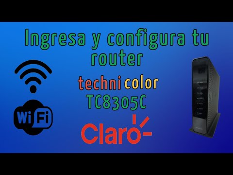 Cómo acceder al router technicolor TC8305C de claro 2020