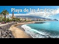 🇪🇸 Walking in Playa De Las Americas 4K, Tenerife Spain