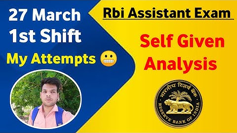 Rbi Assistant pre Self given analysis 2022 | my Attempts | Rbi Assistant Exam Analysis |