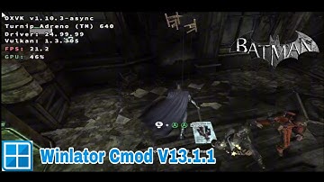 Batman Arkham City | Winlator Cmod V13.1.1 | Gameplay & Settings