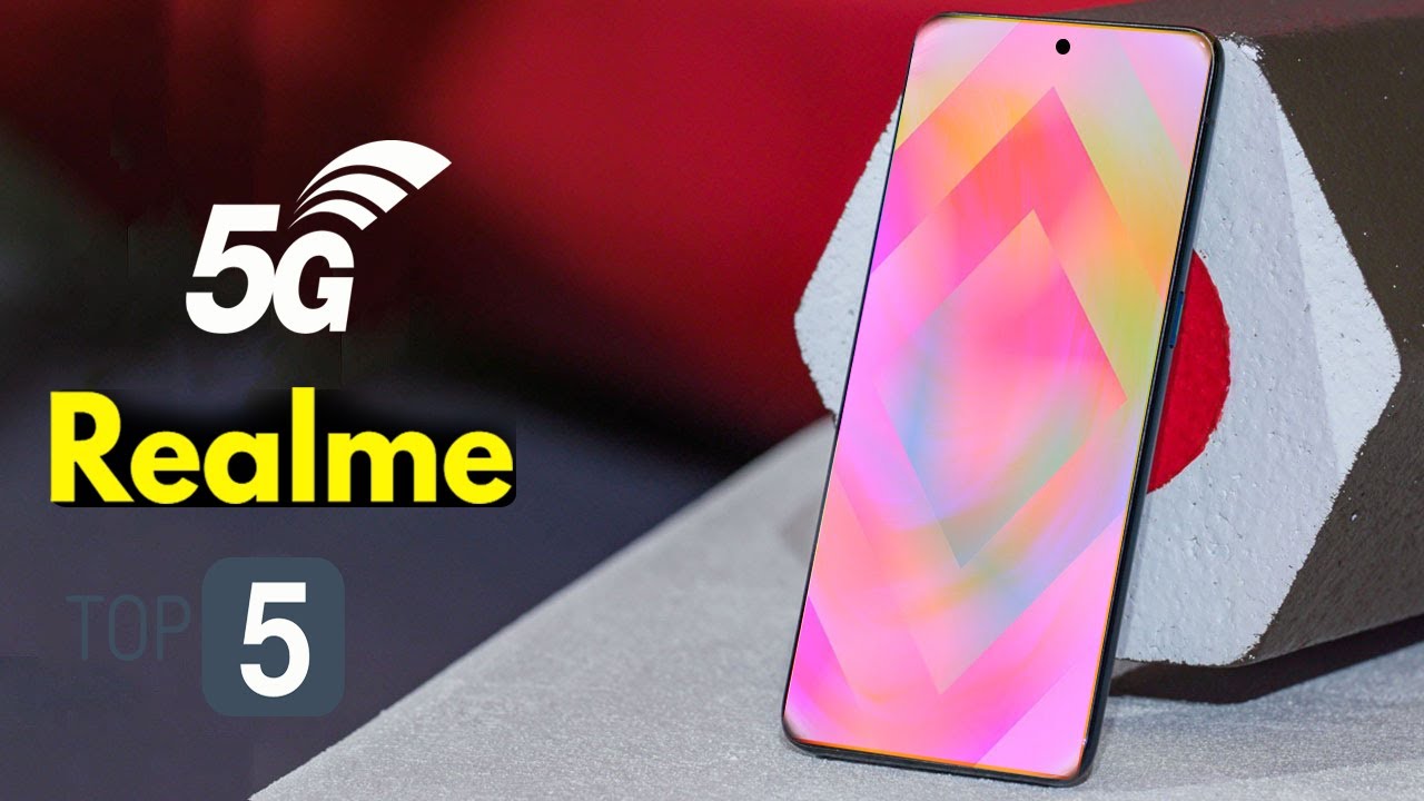 Realme 5g Top 5 Mobiles Under 10000 to 30000 in india YouTube