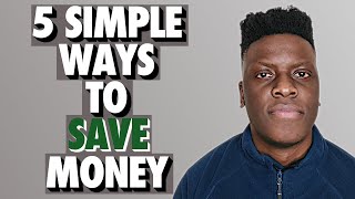 5 Ways To Save Money!