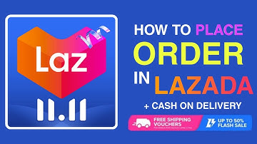 LAZADA 11.11 | How to PLACE ORDER in LAZADA APP | Cash On Delivery