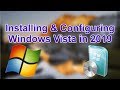 How to make Windows Vista SAFE to use in 2019/2020 - Install & Configuration Tutorial