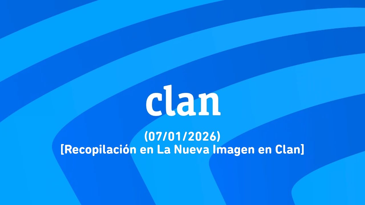 ¡N! + 07/01/2026 [Recopilación en La Nueva Imagen en Clan] Enero - Clan TVE 2026 HD 1080p.