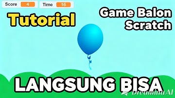 MEMBUAT GAME BALON DI SCRATCH | BALON GAME SCRATCH 🎈
