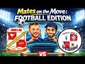 Mates on the Move: Football Edition