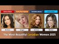 Most Beautiful Canadian Women 2025 | TOP 35 | Nina Dobrev