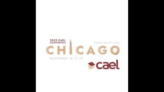 Closing Video 2022 CAEL Annual Conference Video