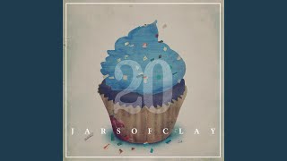 Video thumbnail of "Jars of Clay - Oh My God (20th Anniversary Edition)"
