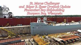 St. Marys Challenger & Edgar B. Speer Drydock Update | Great Lakes Shipping 2026