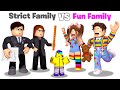 Roblox STRICT Family vs FUN Family.. 📝👪💖