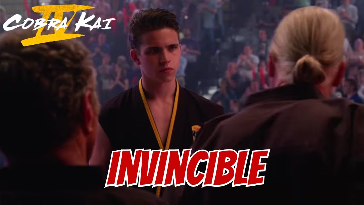 Feel Invincible-Cobra Kai