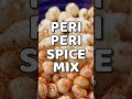 Healthy snacking ko banaiye aur bhi exciting iss peri peri twist ke saath 😍✨ #shorts