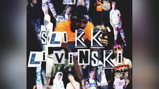 Slikk - Love&Notrust Ft Drop Ali