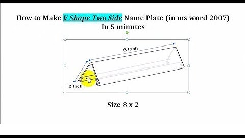 V Shape Two Side Name Plate make in MS Word Documents in 5 Minutes