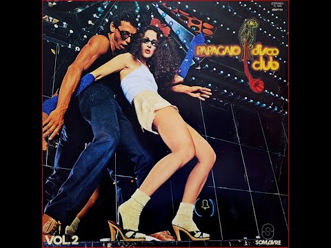 Papagaio Disco Club vol.2 (1978) B1 - La Bionda - One For You, One For Me