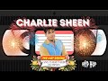 Charlie Sheen-Give Him His Flowers