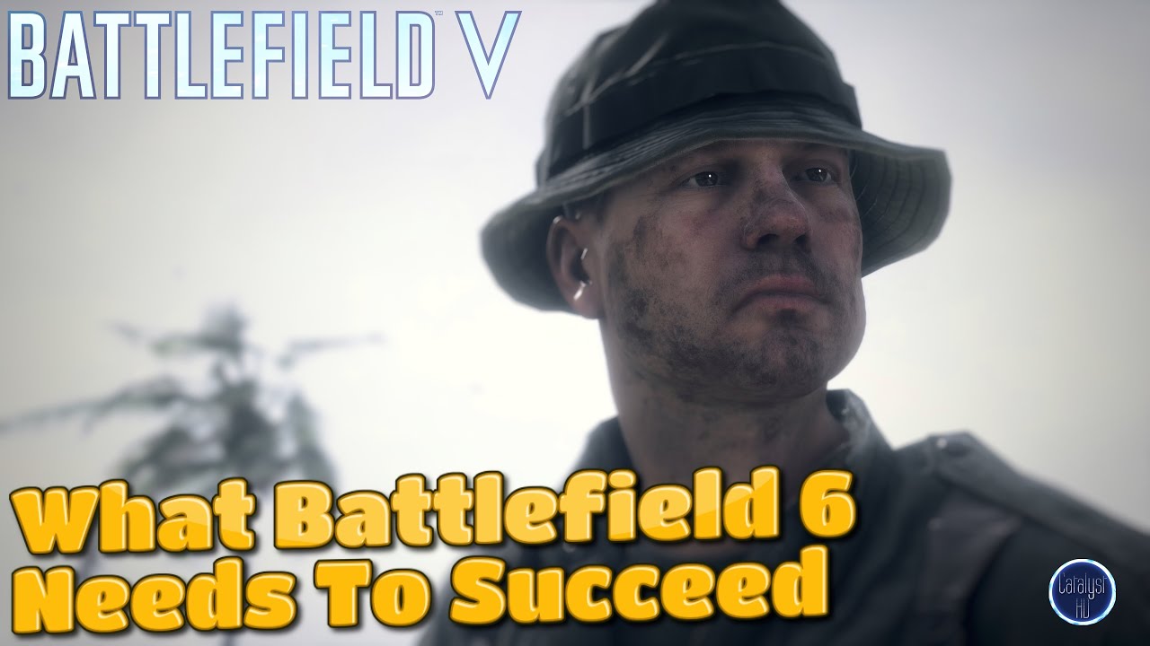 What Battlefield 6 NEEDS To Succeed (My BF6 Wishlist)