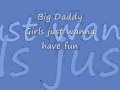 Big Daddy - Girls just wanna have fun