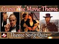 Guess The Movie Theme Song | Movie Theme Song | Movie Soundtrack