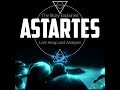 ASTARTES - STORY EXPLAINED & ANALISYS