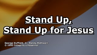 Stand Up, Stand Up for Jesus - Randy Rothwell - Lyrics