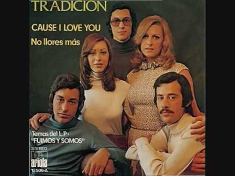 Tradicion — Tradicion- Cause I love you