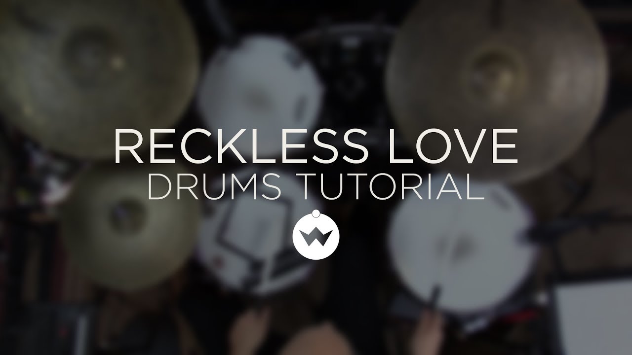 Reckless Love Drum Chart