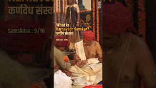 What Is Karnavedh Sanskar करणवध ससकर हनद धरम क 16 ससकर 9Th Sanskar Of Hindu