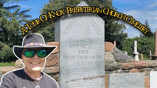 Destroyed by Fire - Tour of Knox Presbyterian Church Cemetery