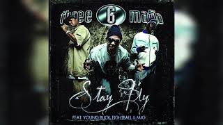 Three 6 Mafia - Stay Fly feat. Young Buck, 8 Ball & MJG (2005)