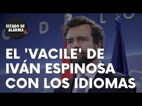 El ‘vacile’ de Iván Espinosa de los Monteros con los idiomas