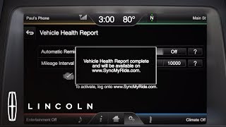 Viewing a Vehicle Health Report through Email | How-To | Lincoln