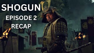 Shogun episode 2 Breakdown | Servants of Two Masters