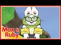 Max & Ruby: Max and the Beanstock / The Froggy Prince / Ruby Riding Hood - Ep. 31