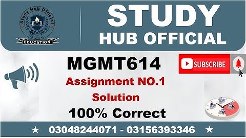 MGMT614 Assignment 1 Solution Fall 2022 MGMT614 Assignment 1 solution 2022 MGMT614 assig 1 fall 2022
