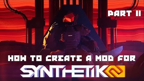 Synthetik 2: How To Create A Weapon And Ammo Type