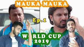 Ek baar firse MAUKA MAUKA | India vs Pakistan | World Cup 2019 | #INDvsPAK
