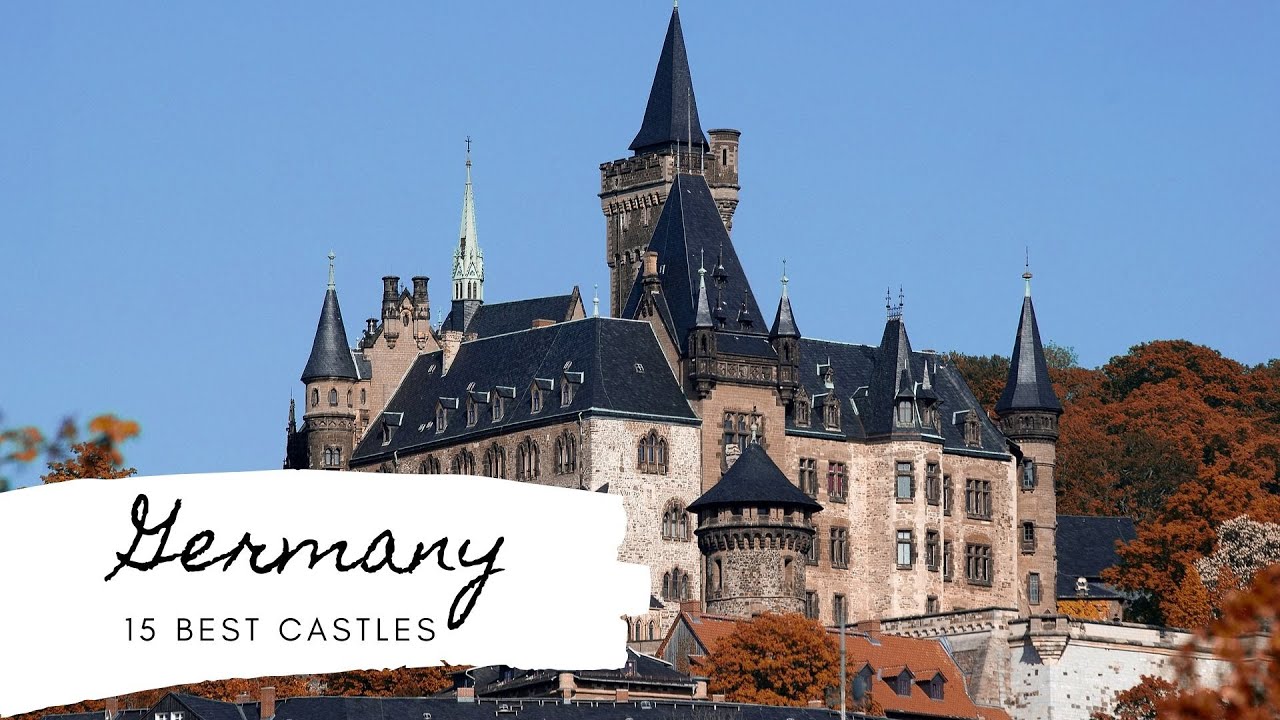 15 Best Castles in Germany
