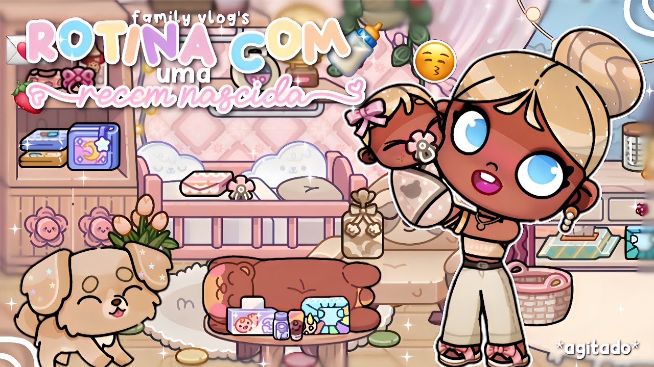 *AESTHETIC*🍼ROTINA COM UMA RECEM NASCIDA *CAÓTICO*👶🏼✨️|~Avatar World~|RP 💌