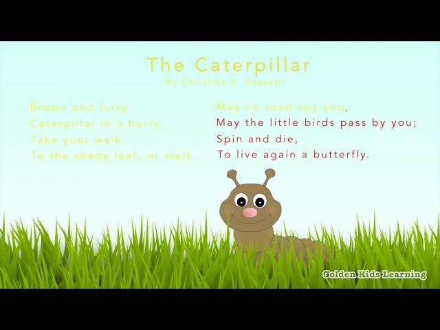 The caterpillar by Christina Rossetti | Poem Recitation for Kids | Kinder, 1st and 2nd graders