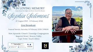 Celebrating the life of the late Sophia Solomons Saturday 14 February 2026 @ 09h00