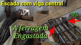 Ferragem da escada com viga central! 1°parte, 5°video!